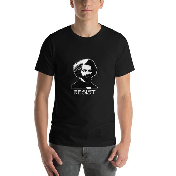 Frederick Douglass Resist Unisex T in Black