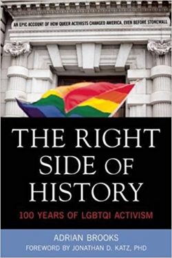 The Right Side of History: 100 Years of LGBTQ Activism